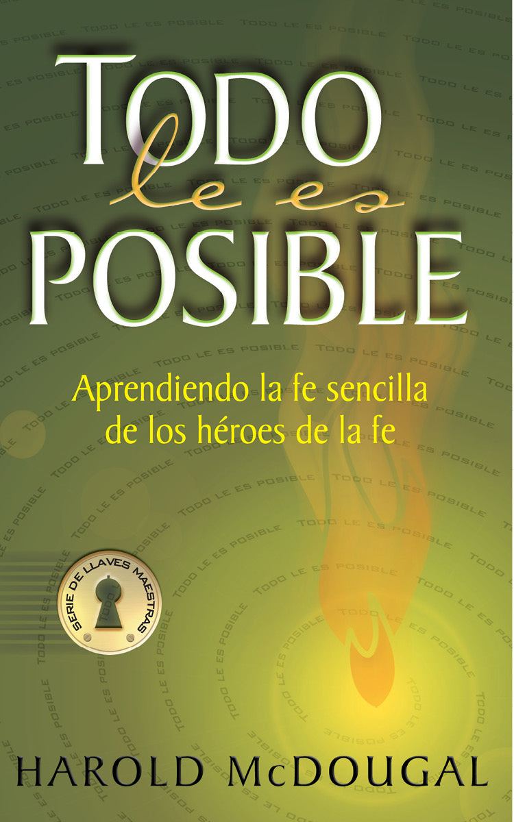 Todo le es Posible - Ebook | Libro digital